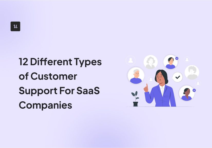 12 Different Types of Customer Support For SaaS Companies
