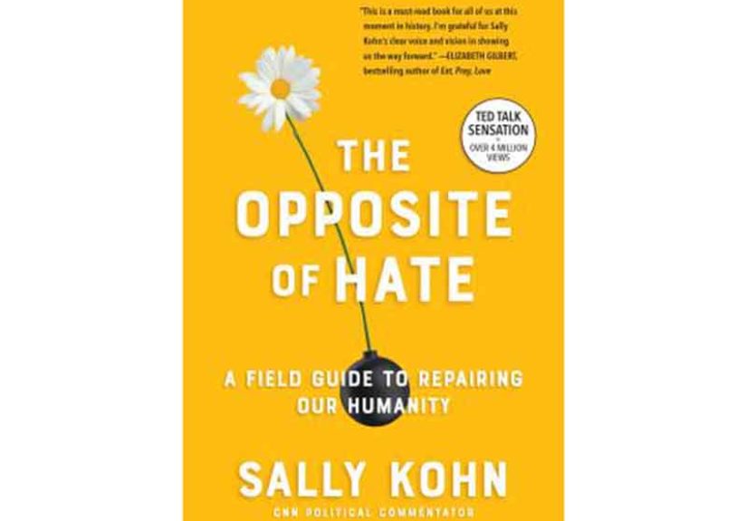 The Opposite of Hate: A Field Guide to Repairing Our Humanity