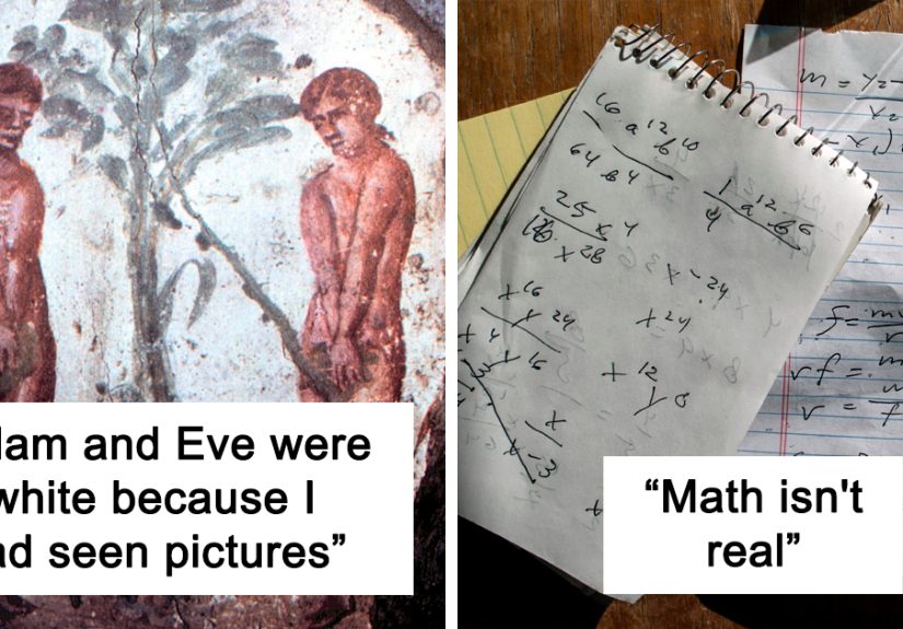 45 Of The Dumbest Things People Said