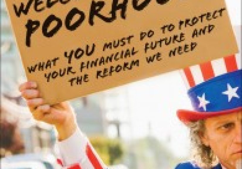 Book Review: &ldquo;America, Welcome To The Poorhouse&rdquo;