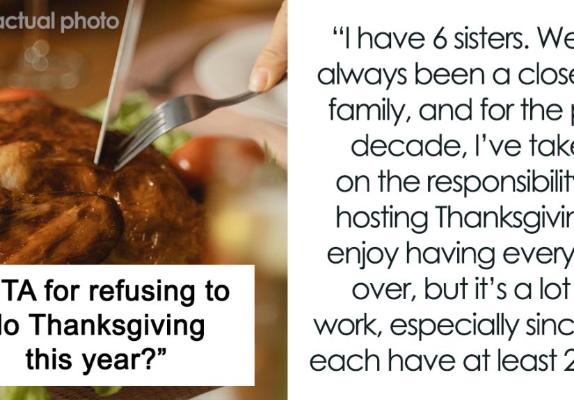 "I'm Feeling Burnt Out": Family Guilt-Trips Sister Into Hosting Thanksgiving As She Does Every Year