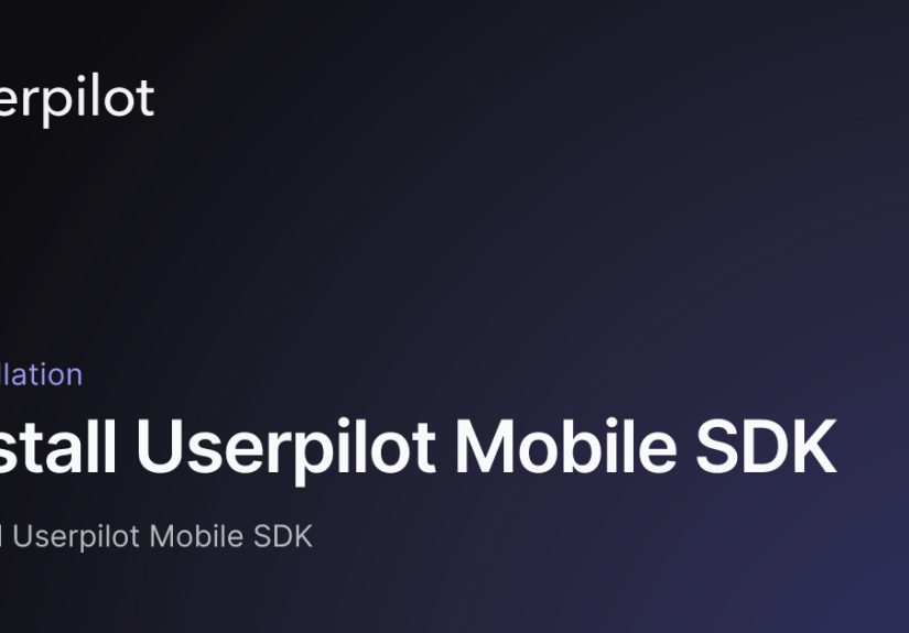 Install Userpilot Mobile SDK - Userpilot Knowledge Base