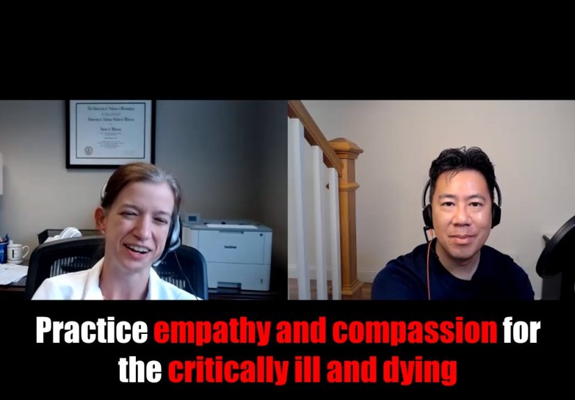 Practice Empathy and Compassion for the Critically Ill and Dying