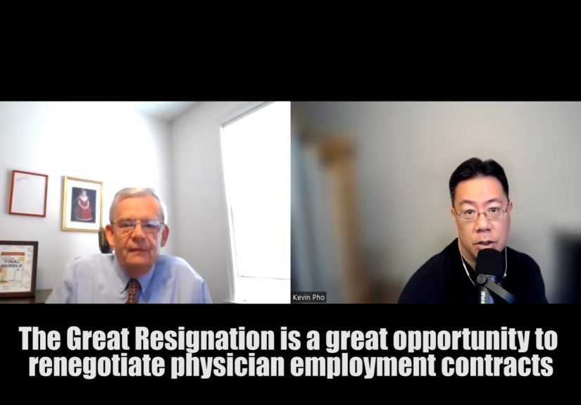 The Great Resignation is a great opportunity to renegotiate physician employment contracts